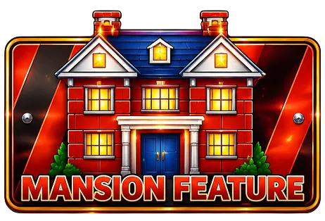 Mansion Bonus